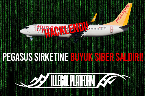 Pegasus Havayolları’na Yönelik İllegalPlatform Siber Saldırısı