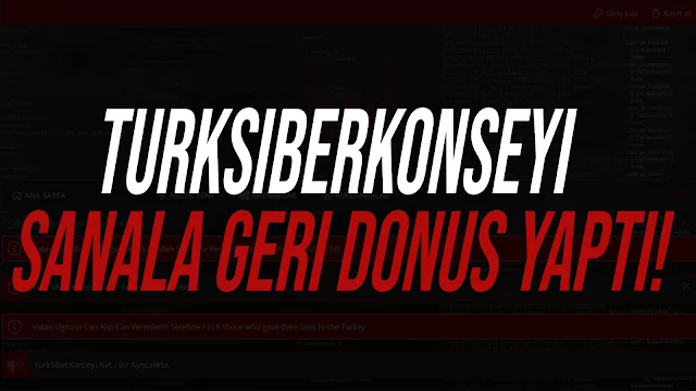TurkSiberKonseyi Sanal Aleme Geri Dönüş Yapıyor: Hacker Forumu Yeniden Aktif